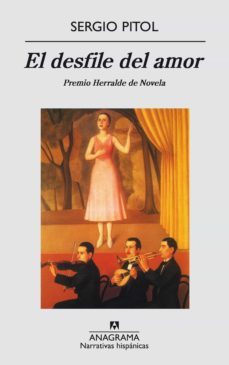 el desfile del amor (premio herralde de novela 1984) (3ª ed.)-9788433917133