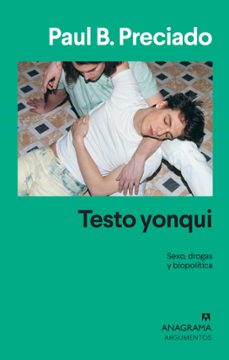 testo yonqui: sexo, drogas y biopolitica-9788433964533