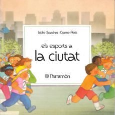 els esports a la ciutat-isidre sanchez-carme peris-9788434212633