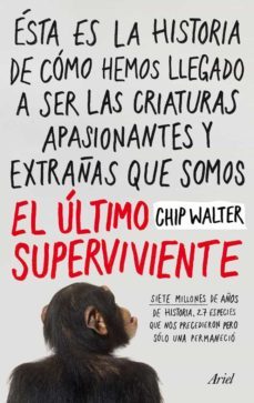 el ultimo superviviente-chip walter-9788434412033