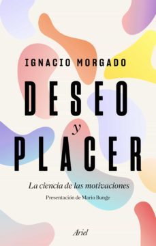 deseo y placer (ebook)-ignacio morgado bernal-9788434431133