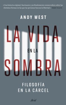 la vida en la sombra-andy west-9788434437333
