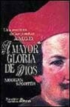 a mayor gloria de dios: una aventura de los jesuitas: amgd-morgan sportes-9788435006033