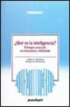 ¿que es la inteligencia? enfoque actual de su naturaleza y defini cion (2ª ed.)-9788436804133