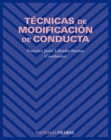 tecnicas de modificacion de conducta (ebook)-francisco javier labrador encinas-9788436830033