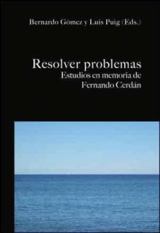 resolver problemas: estudios en memoria de fernando cerdan-bernardo gomez-luis puig-9788437068633