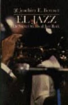 el jazz: de nueva orleans a los años ochenta (4ª ed.)-9788437504933