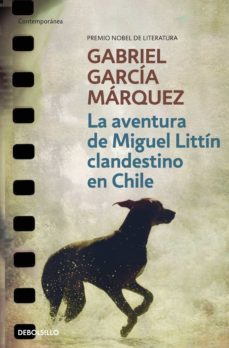 Imagen Principal de La aventura de Miguel Littín clandestino en Chile