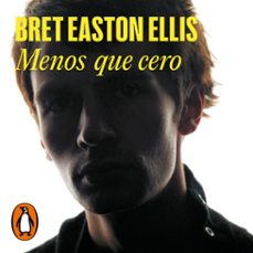 menos que cero-bret easton ellis-9788439741633