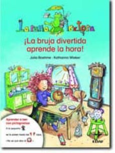 ¡la bruja divertida aprende la hora!-9788441417533