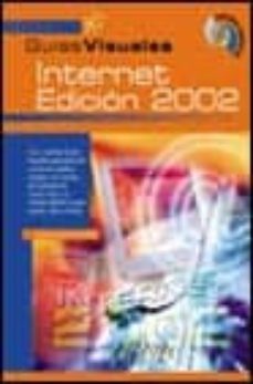 internet, edicion 2002 (guias visuales) (incluye cd-rom)-gonzalo madruga payno-9788441513433
