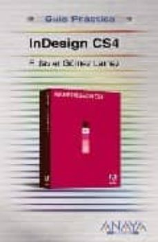 indesign cs4 (guia practica)-9788441525733