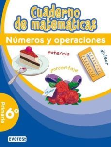 cuaderno de matemáticas (6º primaria) números y operaciones-9788444172033