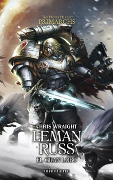 primarchs nº 02 leman russ: el gran lobo-9788445017333