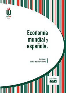 economia mundial y española-tomas mancha navarro-9788445424933