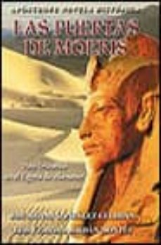 las puertas de moeris: viaje iniciatico al egipto de akenaton-jose alfredo gonzalez celdran-juan francisco jordan montes-9788445502433