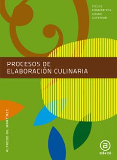 procesos de elaboracion culinaria 2012-9788446036333
