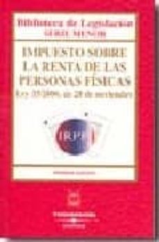 impuesto sobre la renta de las personas fiscales ley 35/2006 de 28 noviembre-9788447027033