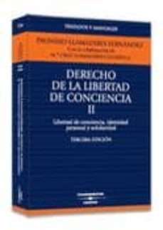 derecho libertad conciencia (t. 2) (3ª ed.)-9788447028733