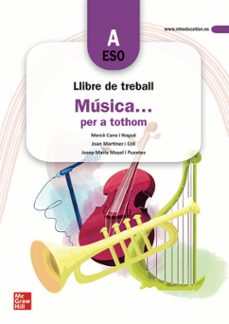 musica... per a tothom - 1º eso a - llibre de treball-9788448615833