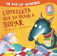 l ovelleta que va venir a sopar (edicio pop-up)-9788448857233