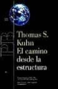 el camino desde la estructura: ensayos filosoficos 1970-1993, con una entrevista autobiografica-9788449311833