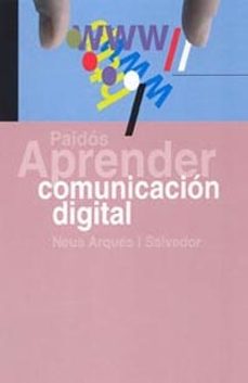 aprender comunicacion digital-neus arques-9788449318733