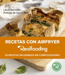 recetas con airfryer realfooding-laura sacristán-9788449341533