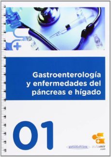 gastroenterologia y enfermedades del pancreas e higado - 01- aula mir-9788461602933