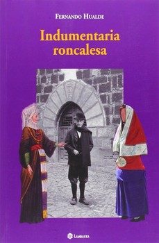 indumentaria roncalesa-fernando hualde gallego-9788461655533
