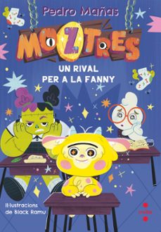 moztres 8. un rival per a la franny-pedro mañas-9788466158633