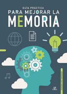 guia practica para mejorar la memoria-9788466239233