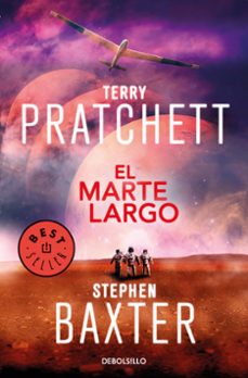 el marte largo (saga la tierra larga 3)-terry pratchett-stephen baxter-9788466342933
