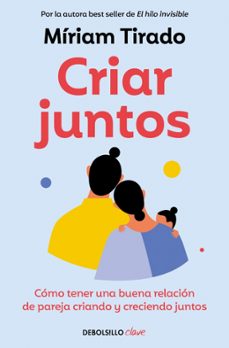criar juntos-miriam tirado-9788466379533