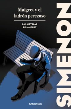 maigret y el ladron perezoso (las novelas de maigret) (ebook)-georges simenon-9788466392433