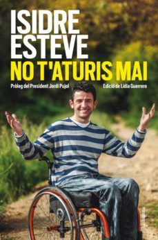 no t'aturis mai (ebook)-isidre esteve-9788466416733