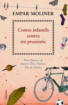 contes infantils contra tot pronòstic-empar moliner-9788466418133
