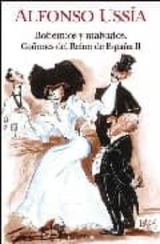 bohemios y malvados coñones del reino de españa ii-alfonso ussia-9788466638333