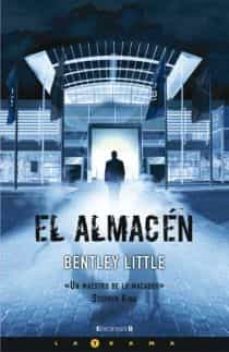 el almacen-bentley little-9788466640633
