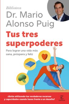 tus tres superpoderes (ebook)-mario alonso puig-9788467055733
