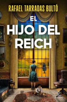 el hijo del reich (ebook)-rafael tarradas bulto-9788467074833