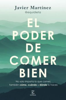 el poder de comer bien (ebook)-javier martinez @equidieta-9788467077933