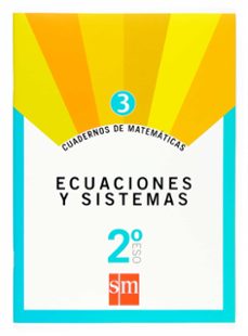 cuaderno matematicas 3. ecuaciones y sistemas 2º eso-9788467515633