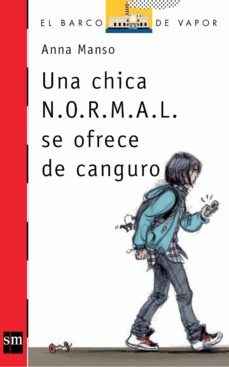una chica n.o.r.m.a.l. se ofrece de canguro (ebook)-anna manso-9788467562033