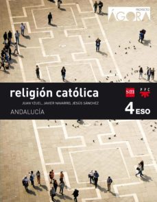 religion 4ºeso agora (savia) andalucia-9788467587333