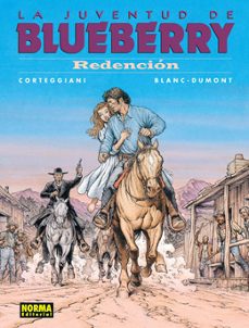 la juventud de blueberry (vol. 52): redencion-9788467905533