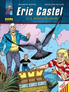 eric castel (vol. 15): el missatge del maltes-9788467907933