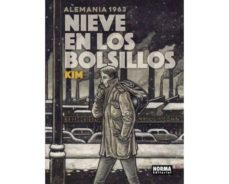 nieve en los bolsillos. alemania 1963-9788467931433