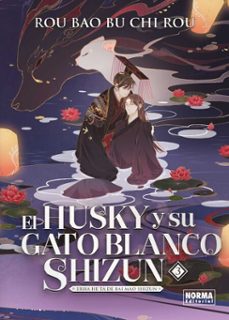 el husky y su gato blanco shizun - tome 3 - el husky y su gato blanco shizun (ebook)-9788467982633