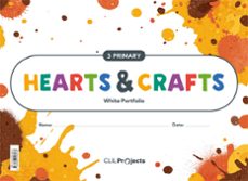 hearts & crafts 3º educacion primaria notebook ii ed 2018-9788468028033